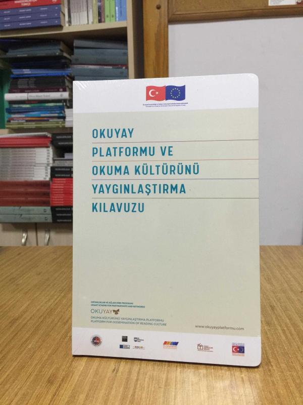 Okuyay Platformu ve Okuma Kültürünü Yaygınlaştırma Kılavuzu