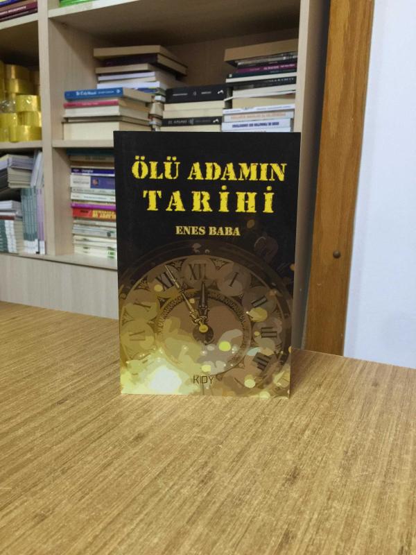 Ölü Adamın Tarihi - Enes Baba