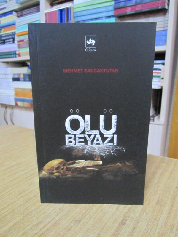 Ölü Beyazı - Mehmet Sancaktutar