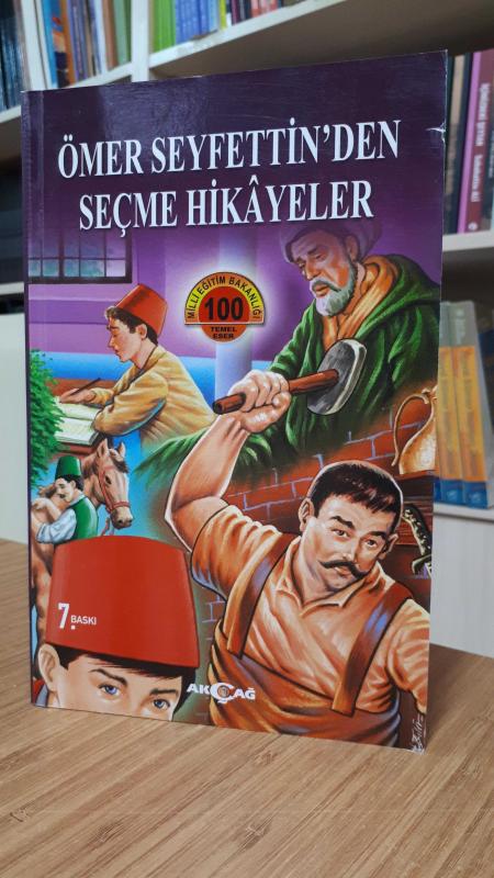 Ömer Seyfettin'den Seçme Hikayeler