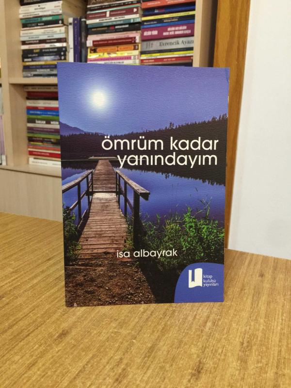 Ömrüm Kadar Yanındayım - İsa Albayrak