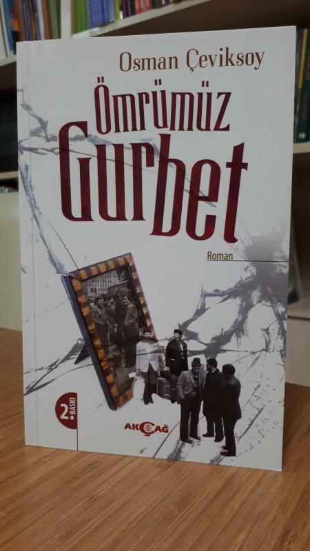 Ömrümüz Gurbet - Osman Çeviksoy