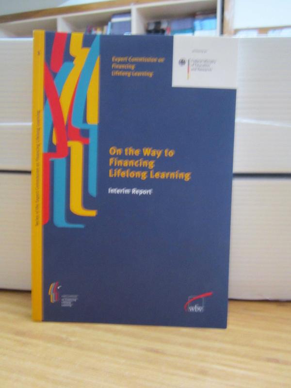 On the Way to Financing Lifelong Learning Interim Report - Hayat Boyu Öğrenmeyi Finanse Etme Yolunda Ara Rapor