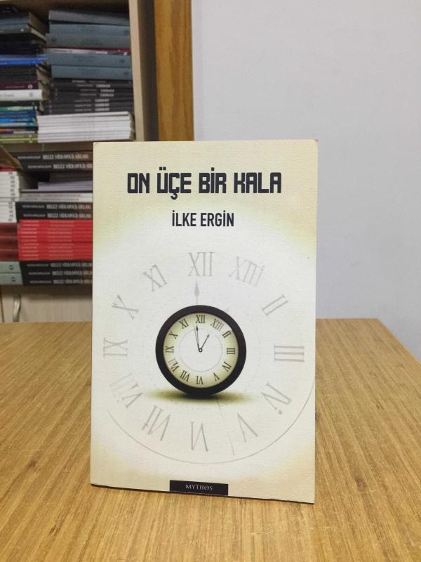 On Üçe Bir Kala - İlke Ergin