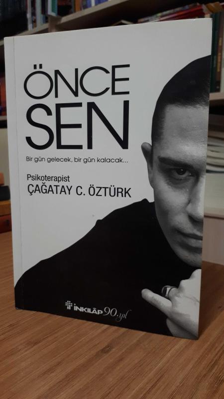 Önce Sen - Çağatay C. Öztürk