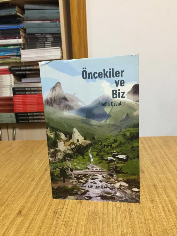 Öncekiler ve Biz - Hodlu Ozanlar Dursun Kurt Hasan Akın