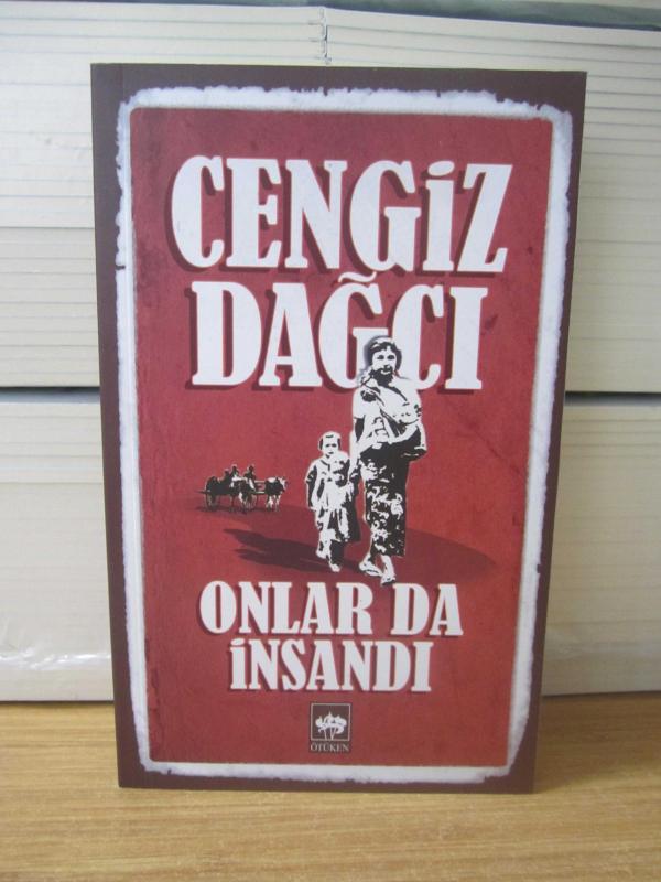 Onlar da İnsandı - Cengiz Dağcı