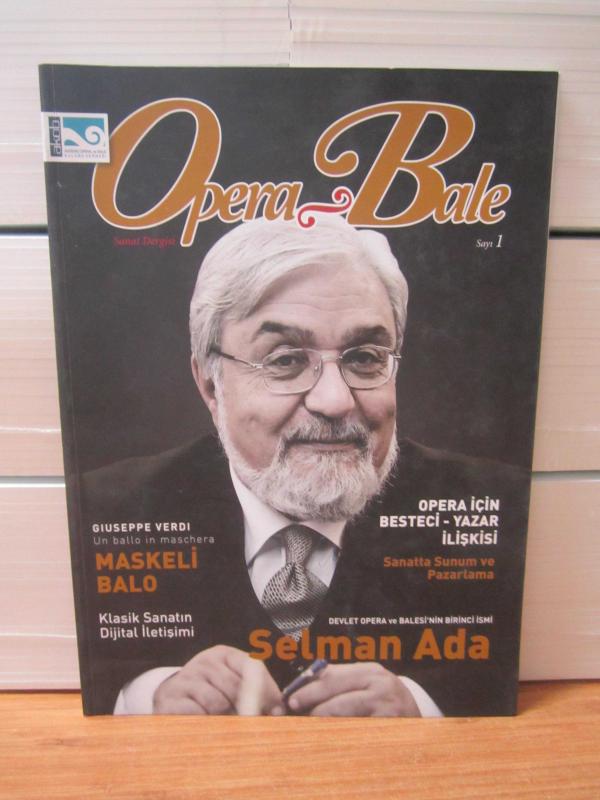 Opera Bale Sanat Dergisi - Sayı 1 - AKOB Akdeniz Opera ve Bale Kulübü Derneği