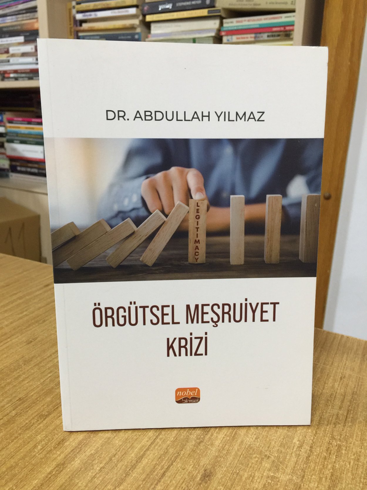 Örgütsel Meşruiyet Krizi - Dr. Abdullah Yılmaz