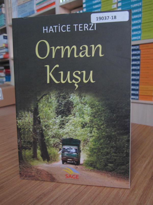 Orman Kuşu - Hatice Terzi