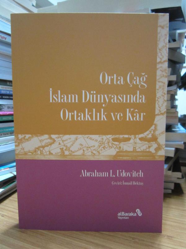 Orta Çağ İslam Dünyasında Ortaklık ve Kar