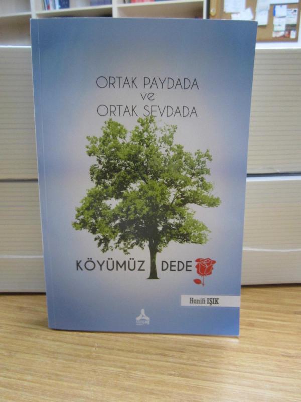 Ortak Paydada ve Ortak Sevdada Köyümüz Dede