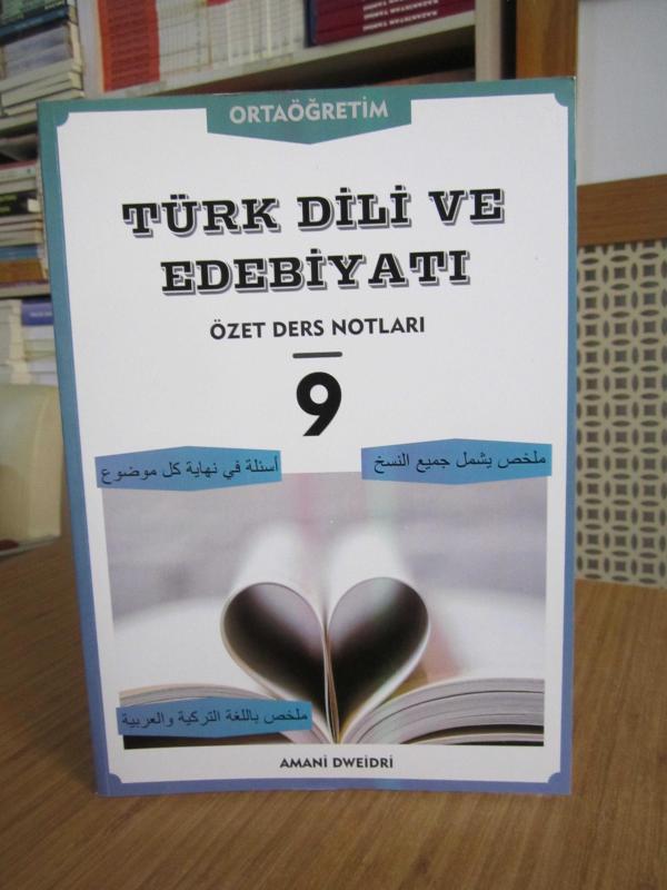 Ortaöğretim Türk Dili ve Edebiyatı 9 Özel Ders Notları - Amani Dweidri