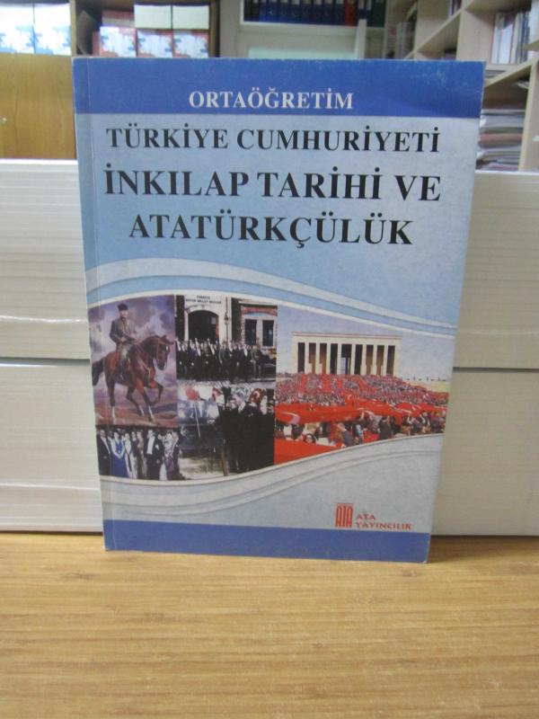 Ortaöğretim Türkiye Cumhuriyeti İnkılap Tarihi ve Atatürkçülük Ders Kitabı