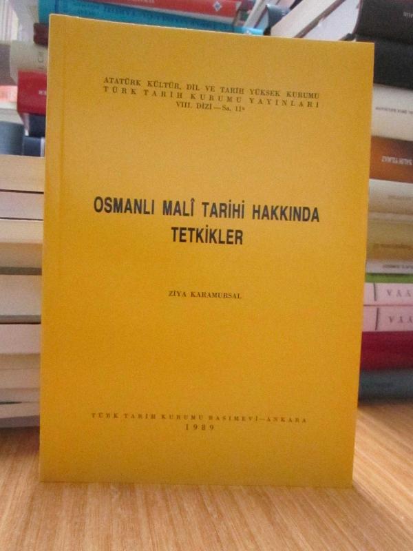 Osmanlı Mali Tarihi Hakkında Tetkikler