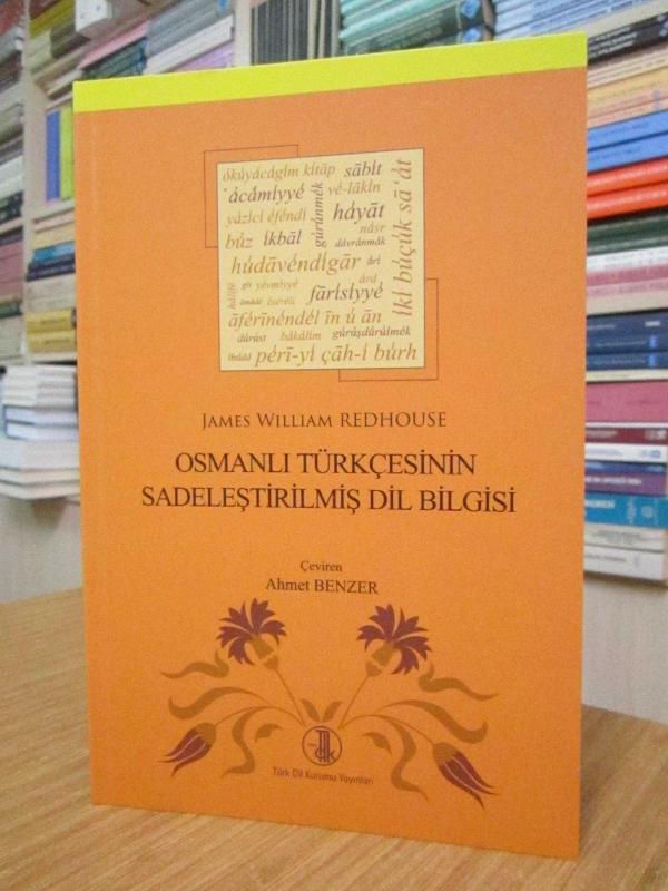 Osmanlı Türkçesinin Sadeleştirilmiş Dil Bilgisi