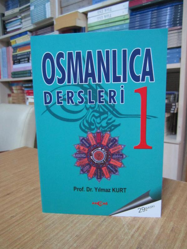 OSMANLICA DERSLERİ 1 - PROF. DR. YILMAZ KURT (29.BASKI)