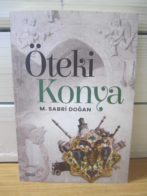Öteki Konya - M. Sabri Doğan