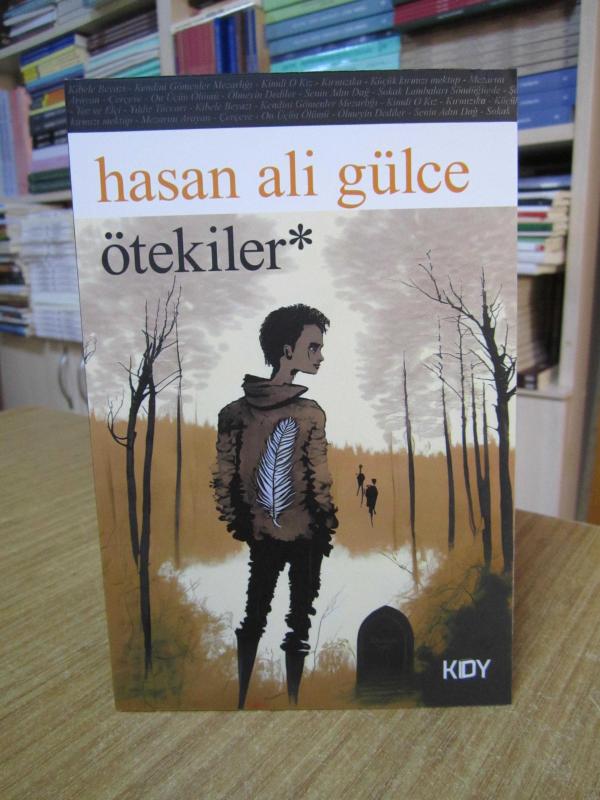 Ötekiler - Hasan Ali Gülce
