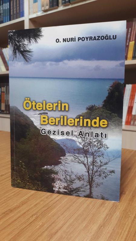 Ötelerin Berilerinde Gezisel Anlatı