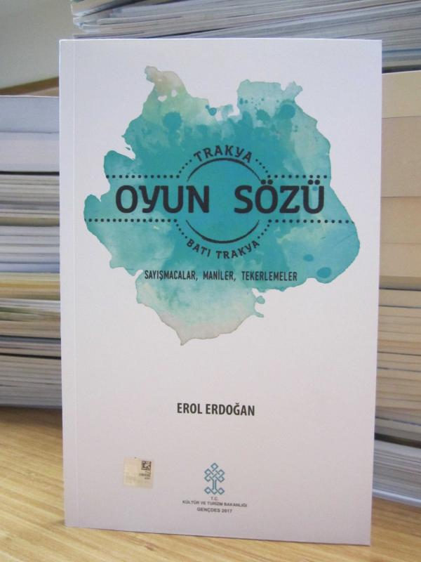 Oyun Sözü Trakya - Batı Trakya (Sayışmacalar, Maniler, Tekerlemeler)