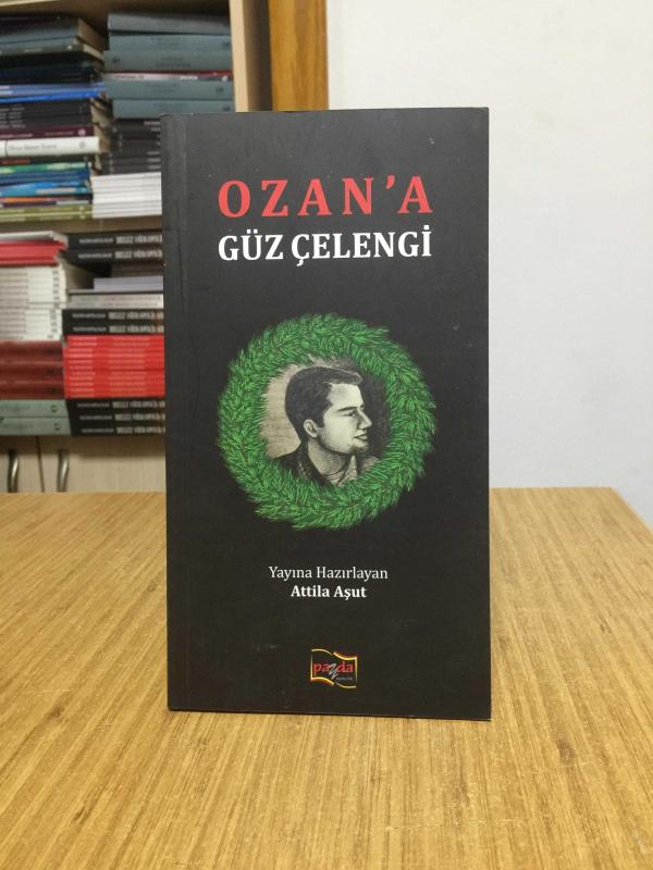 Ozan'a Güz Çelengi - Attila Aşut