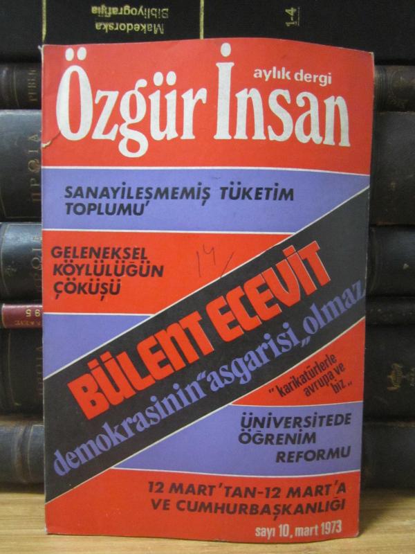 Özgür İnsan Dergisi - Sayı 10 - Mart 1973