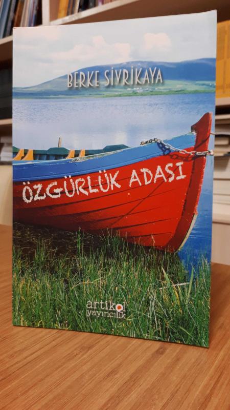 Özgürlük Adası - Berke Sivrikaya
