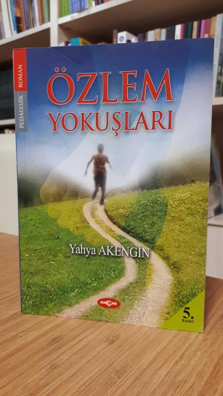 Özlem Yokuşları - Yahya Akengin
