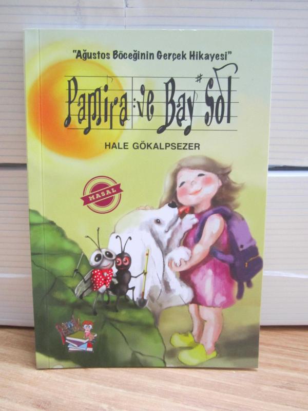 Pamira ve Bay Sol - Ağustos Böceğinin Gerçek Hikayesi