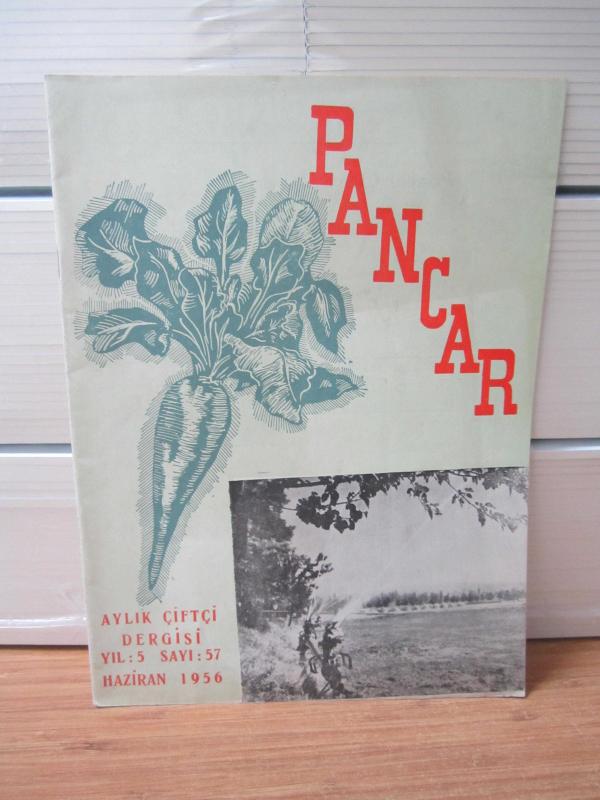 PANCAR DERGİSİ - YIL 5 - SAYI 57 - HAZİRAN 1956 - TÜRKİYE ŞEKER FABRİKALARI A. Ş. ( İhsan Vardal )