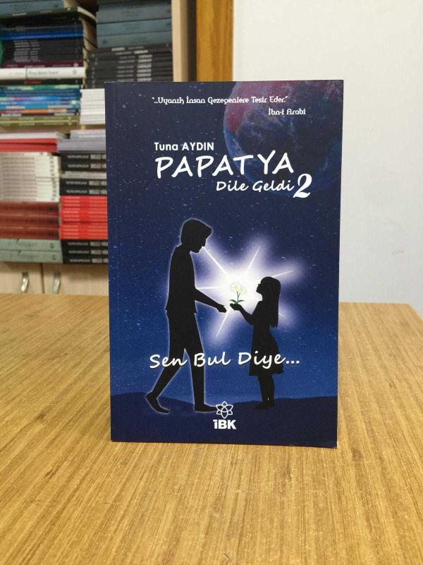 Papatya Dile Geldi 2 Sen Bul Diye - Tuna Aydın