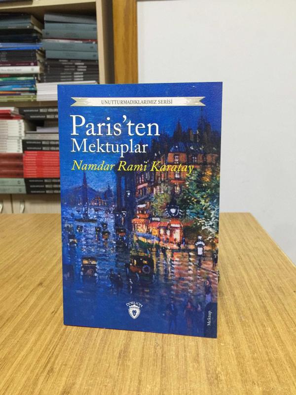 Paristen Mektuplar - Namdar Rami Karatay