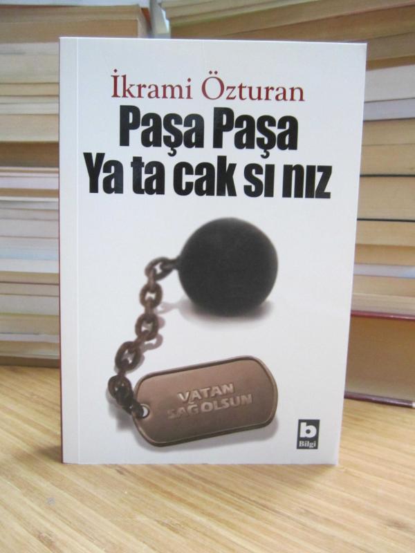 Paşa Paşa Yatacaksınız - İkrami Özturan