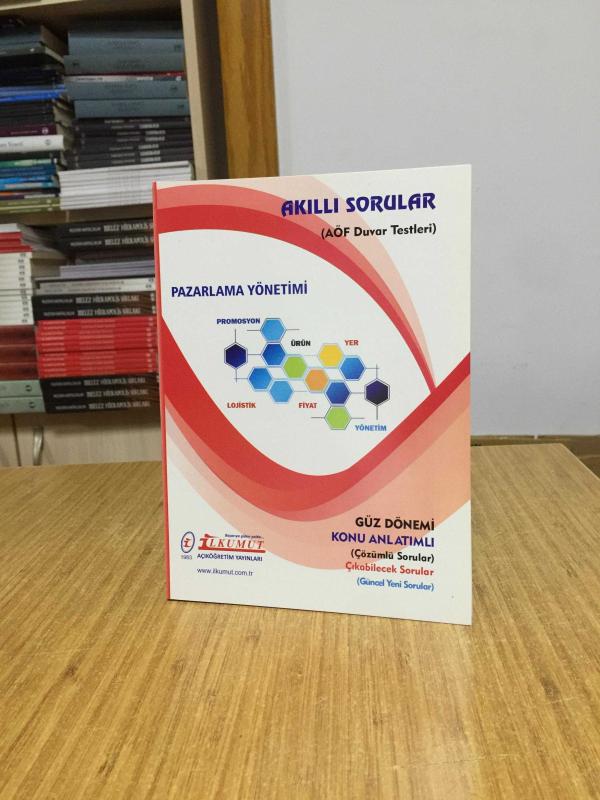 Pazarlama Yöntimi Akıllı Sorular AÖF Duvar Testleri / İlkumut Açıköğretim Yayınları