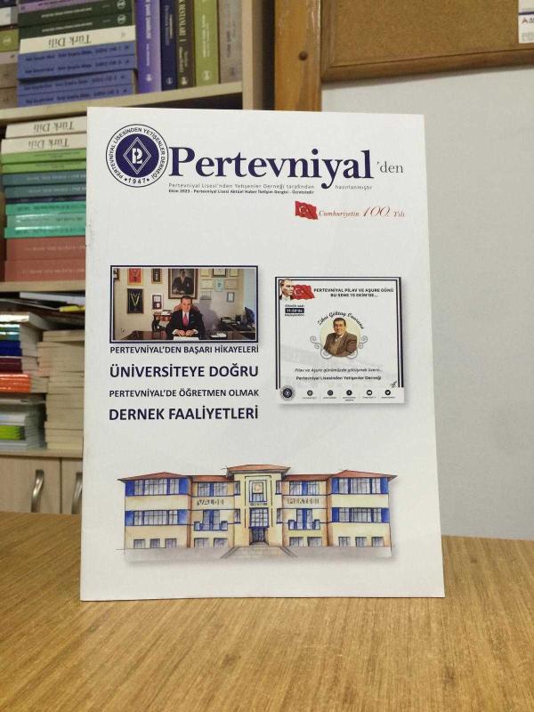PERTEVNİYAL'DEN - EKİM 2023 - Pertevniyal Lisesi'nden Yetişenler Derneği