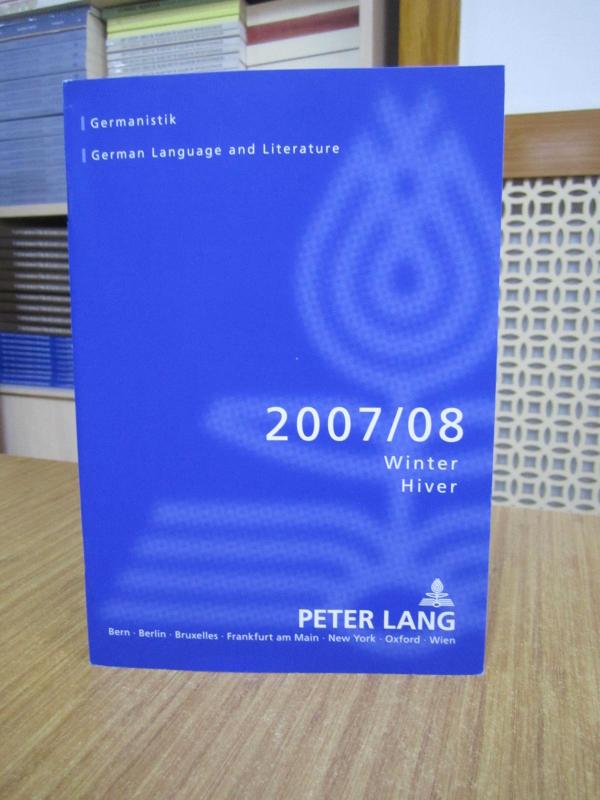 Peter Lang - 2007/08 Winter Hiver - Germanistik German Language and Literature
