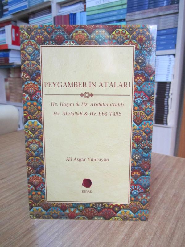 Peygamber'in Ataları - Ali Asgar Yûnisiyân