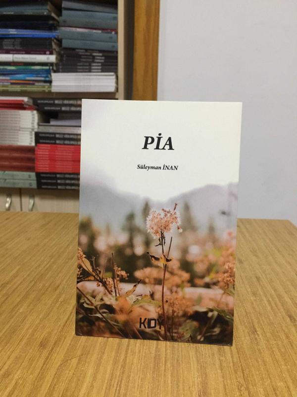 Pia - Süleyman İnan