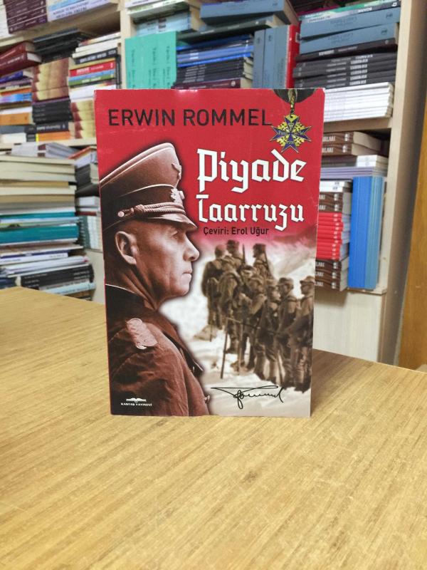 Piyade Taarruzu - Erwin Rommel