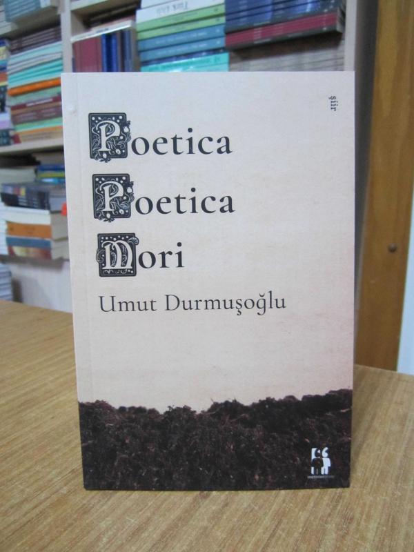 Poetica Poetica Mori - Umut Durmuşoğlu
