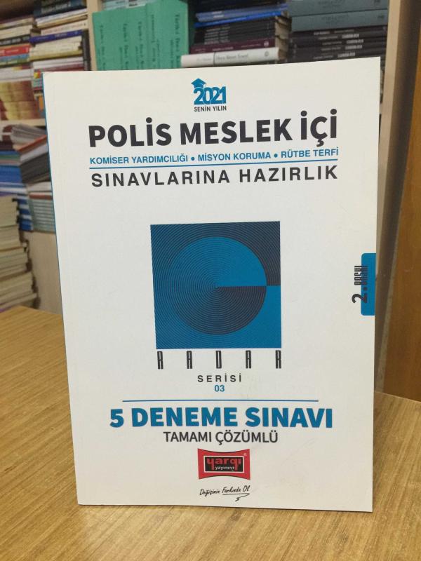 Polis Meslek İçi Komiser Yardımcılığı Sınavlarına Hazırlık Radar Serisi Tamamı Çözümlü 5 Deneme Sınavı Yargı Yayınları [2.Baskı]