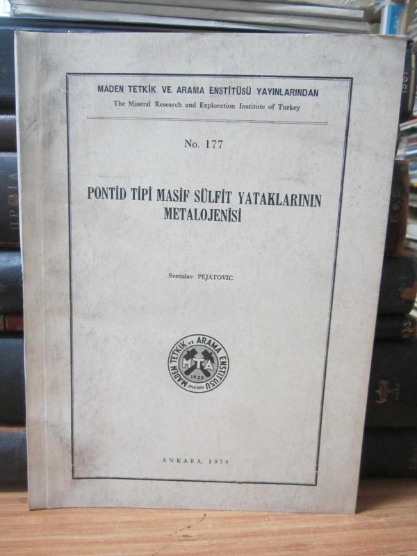 Pontid Tipi Masif Sülfit Yataklarının Metalojenisi