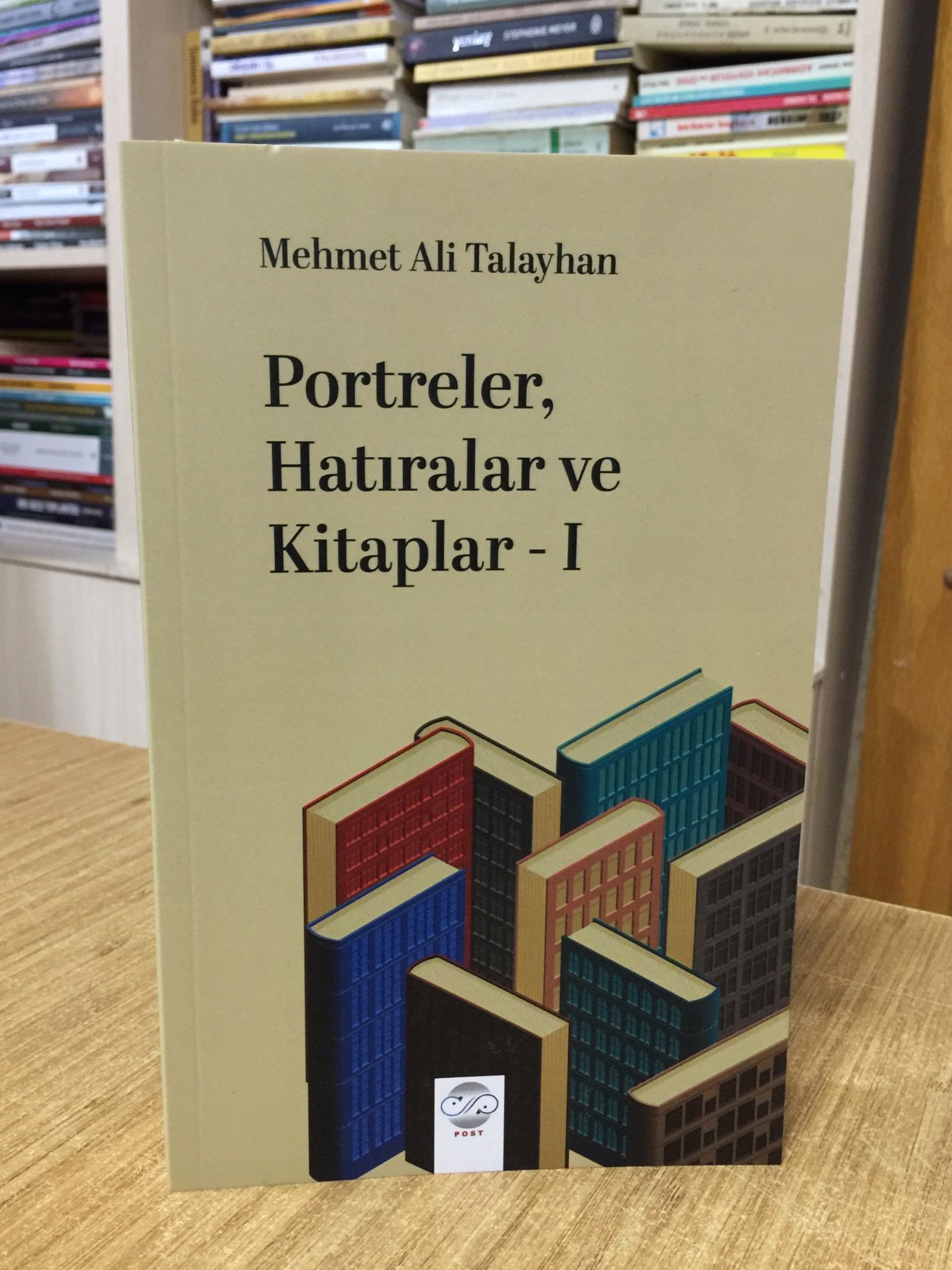 Portreler Hatıralar ve Kitaplar 1 - Mehmet Ali Talayhan