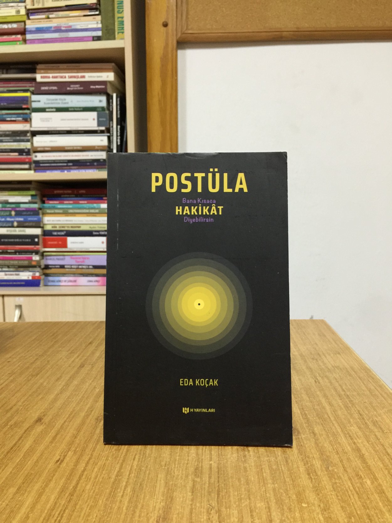 Postüla Bana Kısaca Hakikat Diyebilirsin - Eda Koçak