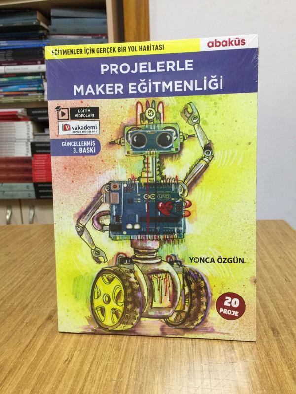 Projelerle Maker Eğitmenliği - Yonca Özgün / Abaküs Kitap