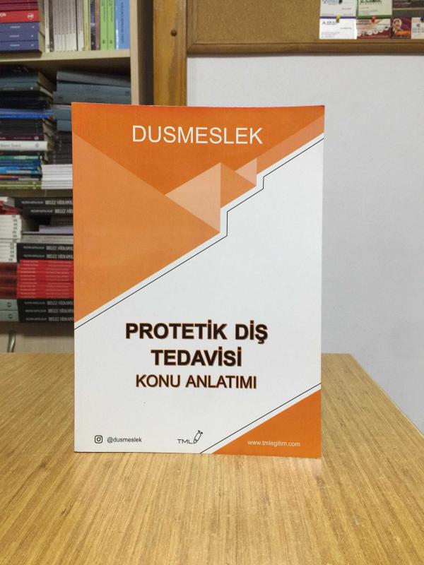 Protetik Diş Tedavisi Konu Anlatımı DUSMESLEK