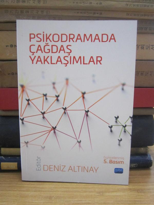 Psikodramada Çağdaş Yaklaşımlar - Güncellenmiş 5 Basım