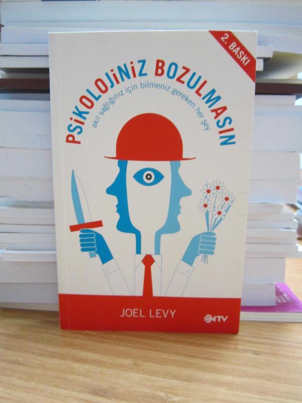 Psikolojiniz Bozulmasın Akıl Sağlığınız için Bilmeniz Gereken Her Şey - Joel Levy