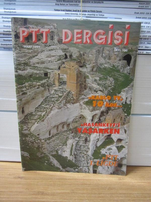 PTT Dergisi - Sayı 100 - Mart 1991